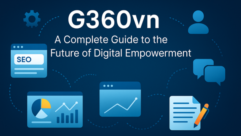 G360vn: A Complete Guide to the Future of Digital Empowerment